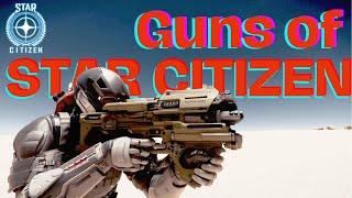Star Citizen All Weapons ( With Stats )