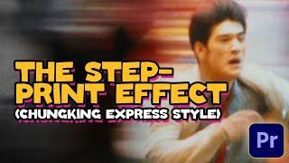 THE STEP PRINT EFFECT (Chungking Express Effect) | In Under A Minute #19 | Premiere Pro Tutorial