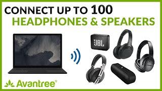 Connect up to 100 Speakers or Headphones Wirelessly - Connect Multiple Wireless Devices