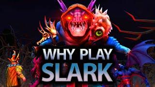 WHY PLAY SLARK IN DOTA 2!!!