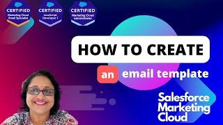SFMC How to create an email template in Salesforce Marketing Cloud