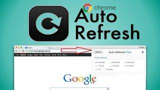How to Setup Autorefresh Google Chrome Browser || Auto refresh browser