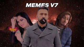 MEMES V7