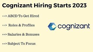 Cognizant Hiring 2023 Start | ABCD to Get Hired in Cognizant | Cognizant Interview preparation