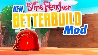 NEW BETTERBUILD MOD! New Slime Rancher building mod - Create Boom Gordos and Custom Better Build Map