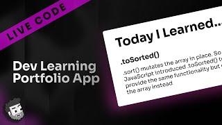 Live Code: Dev Learning Portfolio App