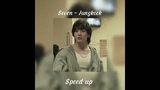 Seven (Explicit ver.) - Speed up