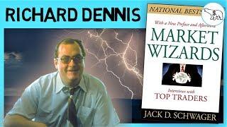 MARKET WIZARDS – RICHARD DENNIS (BY JACK SCHWAGER)