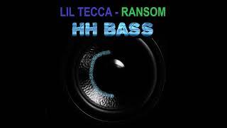 LIL TECCA - RANSOM EXTREME BASS BOOST