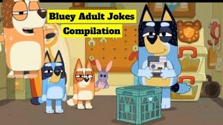 Bluey compilation video (Adult Joke Scenes) #blueheeler