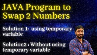 How to Swap two numbers in Java | Java interview questions and answers