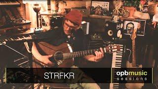 STRFKR - Never The Same | opbmusic Live Sessions