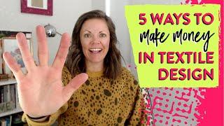 5 Ways to Make Money as a Textile Designer