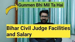 Bihar Judiciary Facilities, Salary And Allowance || Detailed Video || Judiciary