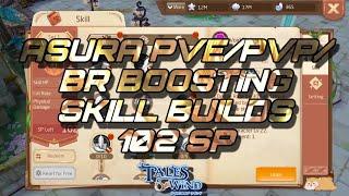 Asura skill build guide 102SP | Tales Of Wind