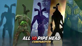 All 10 Pipe Head - Comparation