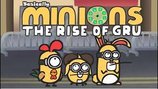 Basically Minions The Rise of Gru in 60 seconds