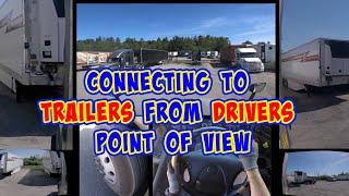 Connecting to Trailers From Drivers POV
