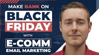 Black Friday 2020: 3 Ecommerce Email Marketing Tips To Make Bank on BF | Email Marketing Strategy