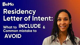 Residency Letter of Intent: What to Include and Common Mistakes to Avoid | BeMo Academic Consulting