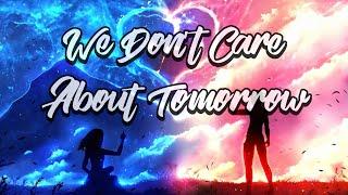 Like Project Music - We Don't Care About Tomorrow ft Nova Nada & JustyAldrin Tahapary