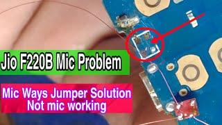 jio f220b mic Problem Solution || Mic jumper Ways || Mic not working |