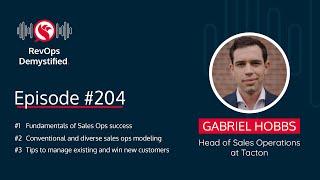 Conventional vs. Diverse Sales Ops Modeling with Gabriel Hobbs, Head of Sales Operations at Tacton