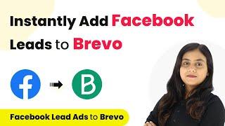 How to Add Facebook Lead Ads Leads to Brevo as Contacts | Facebook Leads to Brevo