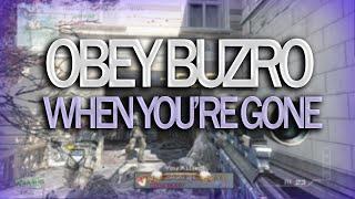 Obey Buzro | When You're Gone