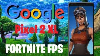 Google Pixel 2 XL - Fortnite Mobile Gameplay (FPS Test/Benchmark)