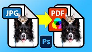 Convert JPG To PDF For Print In Photoshop CC