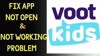 How to Fix Voot Kids App Not Working Issue | "Voot Kids" Not Opening Problem in Android & Ios