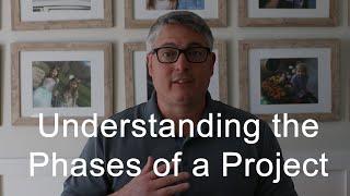 Understanding the Phases of a Project