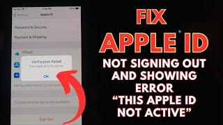 Fix this Apple ID is not active error showing on iPhone and Apple ID Not Sign out 