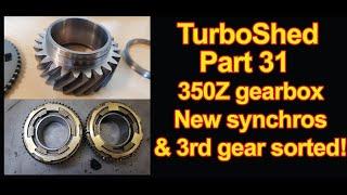 1UZ Turbo 350z gearbox fixed!  New synchros and 3rd gear - TurboShed Part 31