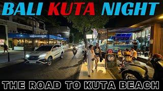 Bali Kuta Night Street Walk Tour Jalan Pantai kuta 2024