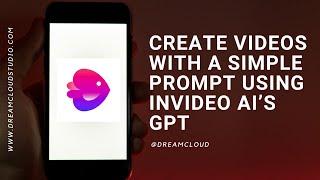Create Engaging YouTube Videos with InVideo AI & ChatGPT | A New Tool from OpenAI's GPT Store
