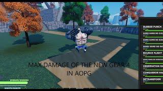 [AOPG] SHOWCASE THE MAX DAMAGE OF THE NEW GEAR 4 IN a one piece game (AOPG) Roblox Game