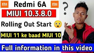 Redmi 6A MIUI 10.3.8.0  Rolling out With Oreo Update