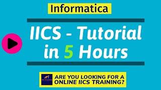 Informatica IICS/IDMC Tutorial | Informatica Cloud Tutorial | IICS Full Course