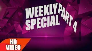 Weekly Special Part 4 | Punjabi Song Collection | Speed Records