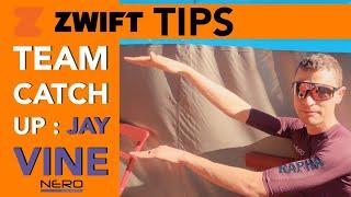 Zwift Tips From Mr Vine | Team Ride