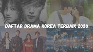 Rekomendasi Drama Korea Terbaik di Tahun 2020 Romance, Comedy, Fantasy, Healing, Highteen, Melodrama