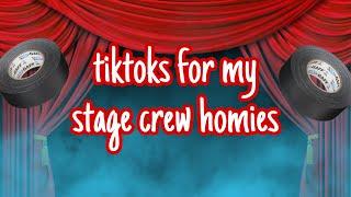 tiktoks for the stage crew waiting for actors to finish their run through :)