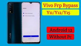 All Vivo Frp Bypass New Security || vivo y12/y12a/Y12i Google Account Unlock Without Pc | Android 12