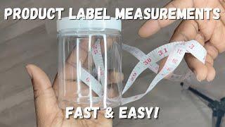 How to Measure Product Container for Labels | Take Accurate Measurements for Product Labels Easily