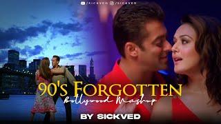 90's Forgotten Bollywood Mashup | SICKVED| K.K | Jaan-E-Man | Dil Chahta Hai | Munna Bhai