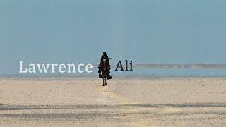 Lawrence & Ali ( Lawrence of Arabia) | bad for you