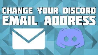 How to Change Discord Account Email Address!