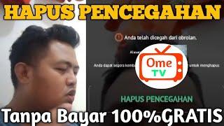 CARA HAPUS PENCEGAHAN OME TV TANPA BAYAR 100%GRATIS